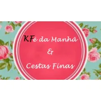 KFÉ DA MANHÃ E CESTAS FINAS
