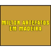 MILTON ARTEFATOS EM MADEIRA